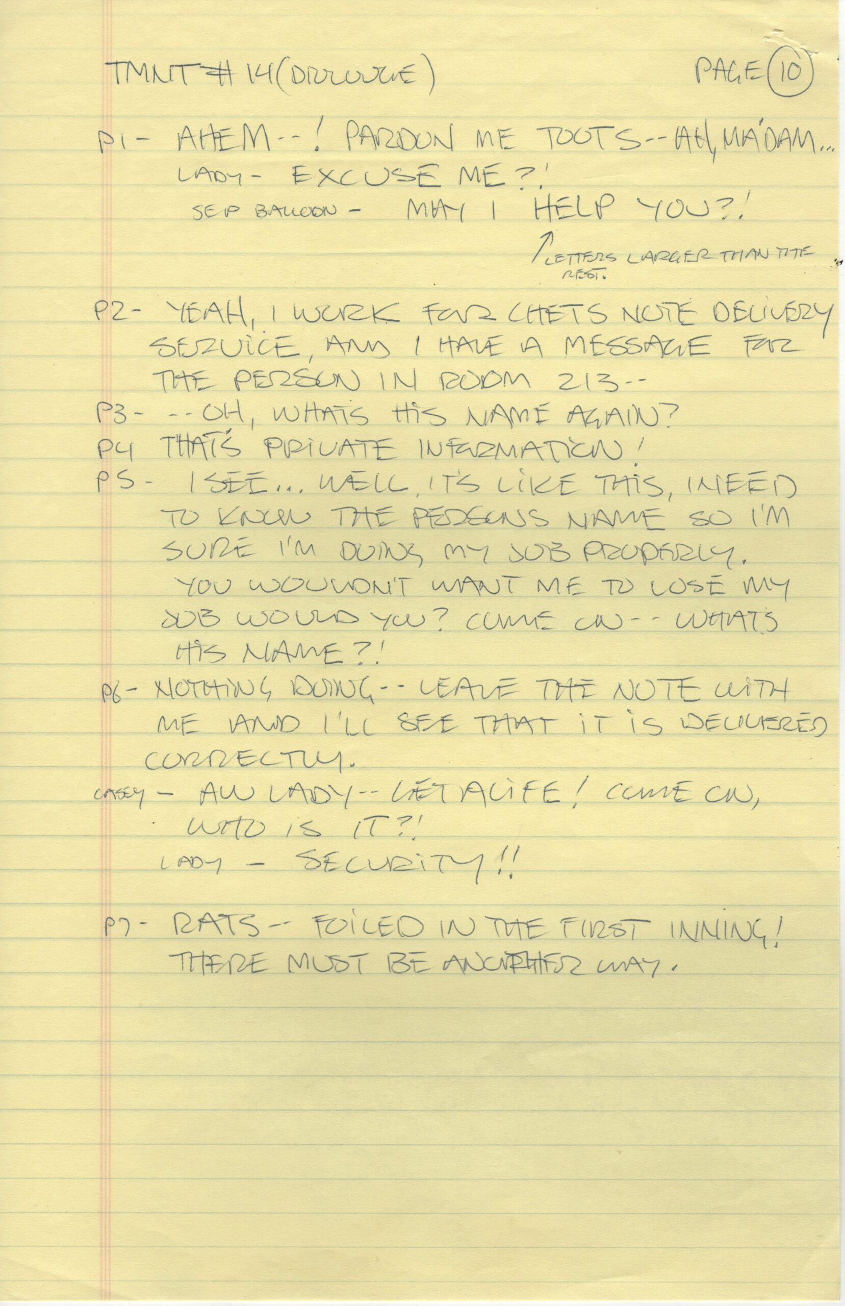 TMNT #14 Original Script Notes By Kevin Eastman 1988 Page 10 Ball Point Pen on Yellow Legal Sized Paper 8 and 1_2 x 14 $500.00 (1)