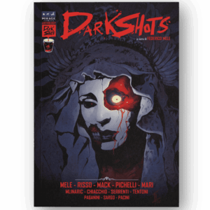 Dark Shots - con remark di Federico Mele e firma di David Mack